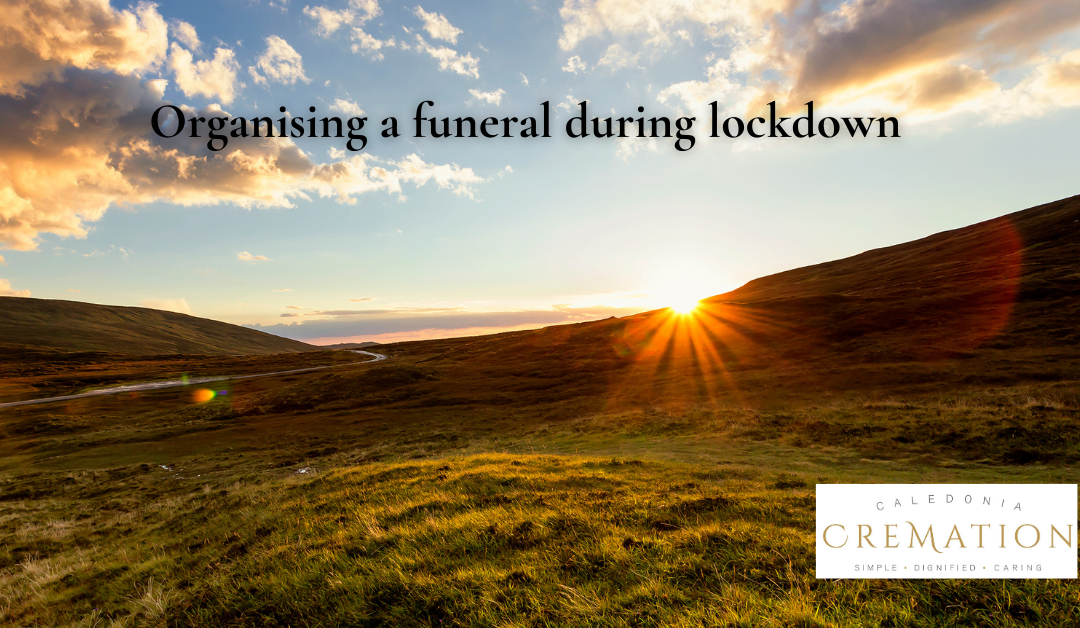 Organising a funeral during lockdown