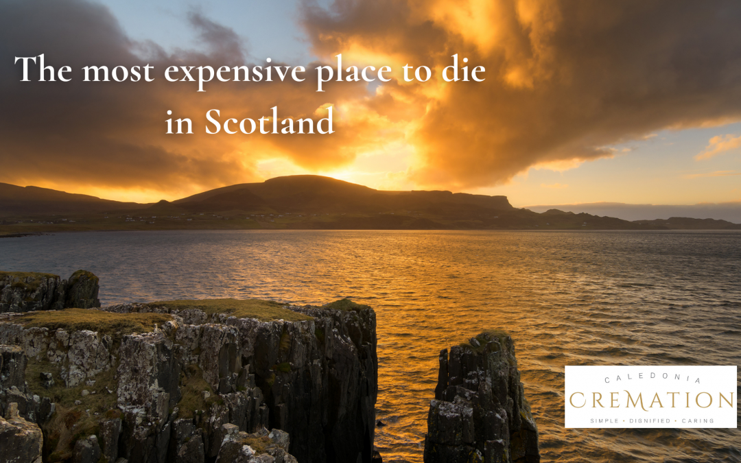 Where is the most expensive place to die in Scotland?